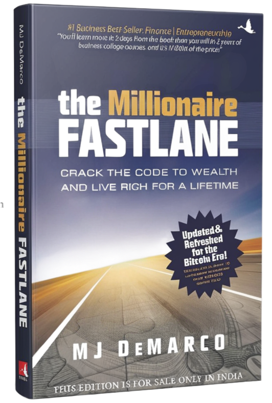 The Millionaire Fastlane
